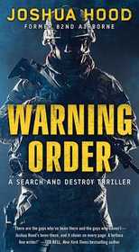 Warning Order (Search and Destroy, Bk 2)