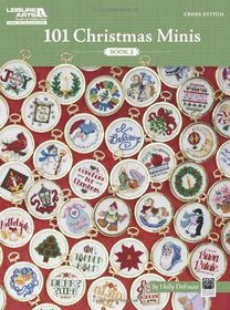 101 Christmas Minis, Book 2 (Leisure Arts #5523)