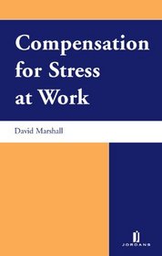 Compensation for Stress at Work