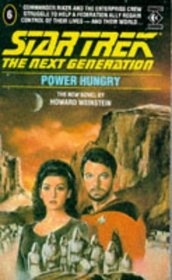 POWER HUNGRY (STAR TREK: THE NEXT GENERATION)