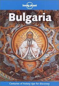 Lonely Planet Bulgaria (Lonely Planet Bulgaria)