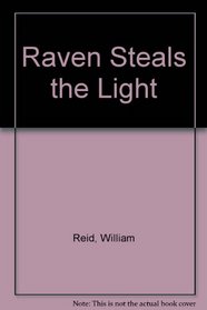 Raven Steals the Light