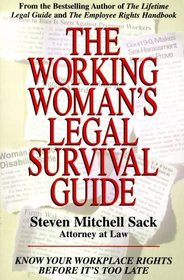 The Working Woman's Legal Survival Guide: Know Your Workplace Rights Before It's Too Late