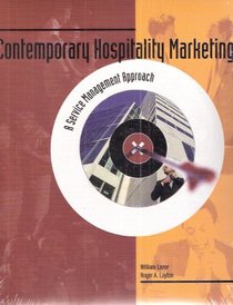 Contemporary Hospitality Marketing: A Service Management Approach