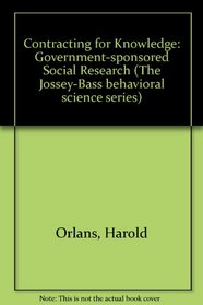 Contracting for Knowledge (The Jossey-Bass behavioral science series)