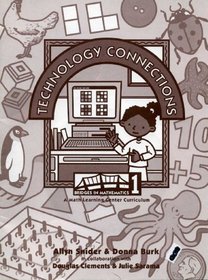 Technology Connections (Includes CD-Rom: Pattern Blocks and Mini-Quilts) (Bridges in Mathematics, Grade 1)