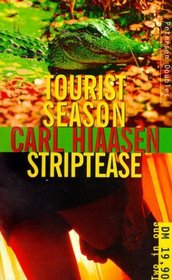 Tourist Season / Striptease.