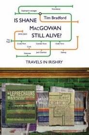 IS SHANE MACGOWAN STILL ALIVE?
