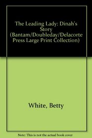 The Leading Lady (Bantam/Doubleday/Delacorte Press Large Print Titles)