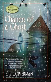 Chance of a Ghost (Haunted Guesthouse, Bk 4)