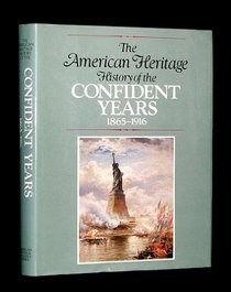 American Heritage History Of The Confident