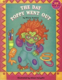 The Day Poppy Went Out  (Fiction 2 Band 2) (Longman Book Project)