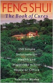 Feng Shui: The Book of Cures