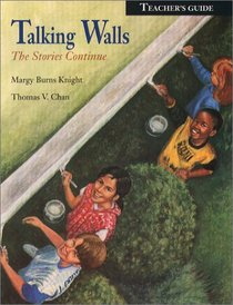 Talking Walls: The Stories Continue : Teacher's Guide