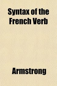 Syntax of the French Verb