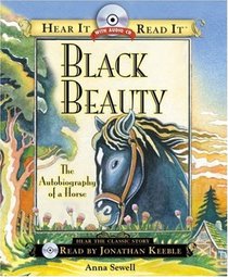 Black Beauty: The Autobiography of a Horse With Audio CD (Hear It Read It)