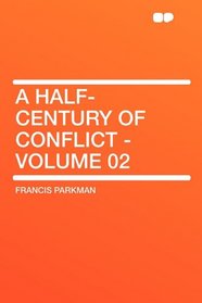 A Half-Century of Conflict - Volume 02