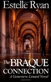 The Braque Connection (Genevieve Lenard, Bk 3)