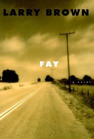 Fay: A Novel