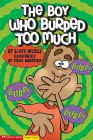 The Boy Who Burped Too Much (Graphic Sparks Graphic Novels)