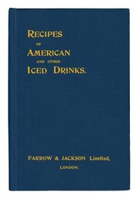 Recipes of American and Other Iced Drinks