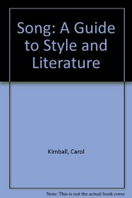 Song: A Guide to Style and Literature