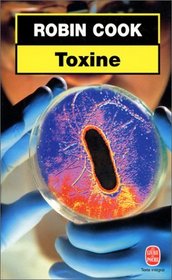 Toxine (Toxin) (French Edition)