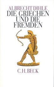 Die Griechen und die Fremden (German Edition)