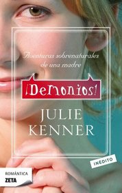 Demonios (Spanish Edition) (Zeta Romantica)