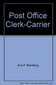 Post Office Clerk-Carrier (Arco Postal Clerk & Carrier)