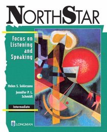 Northstar: Focus on Listening and Speaking--Intermediate