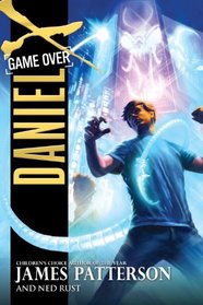 Game Over (Daniel X, Bk 4)