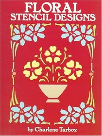 Floral Stencil Designs (Dover Pictorial Archives)