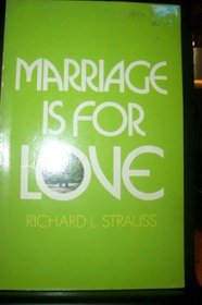 Marriage Is for Love