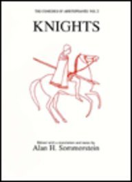 Knights: The Comedies of Aristophanes (Classical Texts)