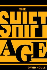 The Shift Age