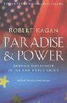 Paradise and Power : America Versus Europe in the Twenty-First Century