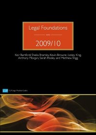 Legal Foundations 2009/2010 (CLP Legal Practice Guides)