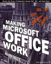 Making Microsoft Office Work