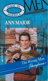 The Wrong Man (Men Made in America: Pennsylvania, No 38)