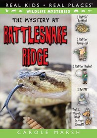 The Mystery at Rattlesnake Ridge (Wildlife Mysteries)