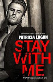 Stay with Me (WITSEC, Bk 1)