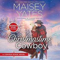 Christmastime Cowboy Lib/E: Copper Ridge (Copper Ridge: the Donnellys)