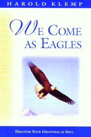 We Come As Eagles (Mahanta Transcripts)