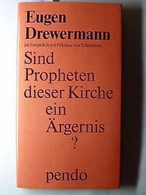 Sind Propheten dieser Kirche ein Argernis? (German Edition)