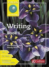 Writing (Focus on Writing) (Bk.1)