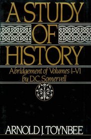A Study of History/Abridgement of Volumes I-VI (Study of History)