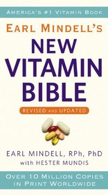 Earl Mindell's New Vitamin Bible