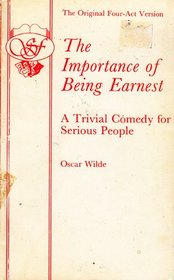 Importance of Being Earnest (Acting Edition)