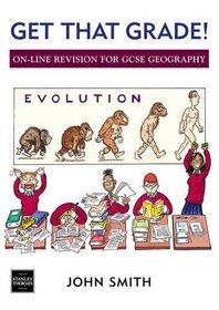 Get That Grade!: On-line Revision Book for GCSE Geography